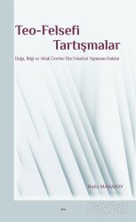 Teo-Felsefi Tartışmalar - Elis Yayınları