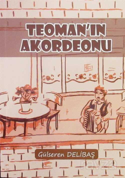 Teoman'ın Akordeonu - Kişisel Yayınlar
