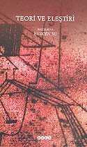 Teori ve Eleştiri - Hece Yayınları