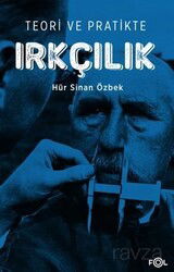 Teori ve Pratikte Irkçılık - Fol Kitap
