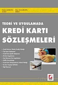 Teori ve Uygulamada Kredi Kartı Sözleşmeleri - 1