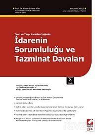 Teori ve Yargı Kararları Işığında İdarenin Sorumluluğu ve Tazminat Davaları - 1