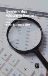 Teoriden Pratiğe Muhasebe ve Denetim II - Gazi Kitabevi