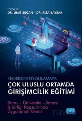 Teoriden Uygulamaya Çok Uluslu Ortamda Girişimcilik Eğitimi - 1