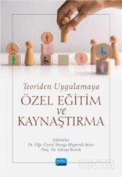 Teoriden Uygulamaya Özel Eğitim Ve Kaynaştırma - Nobel Yayın Dağıtım