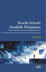 Teorik Felsefe Analitik Düşünme - Eskiyeni Yayınları