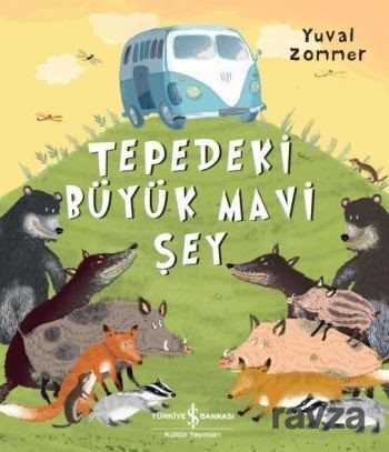 Tepedeki Büyük Mavi Şey - 1