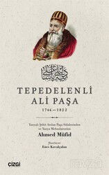 Tepedelenli Ali Paşa (1744-1822) - Çizgi Kitabevi
