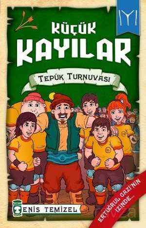 Tepük Turnuvası / Küçük Kayılar 2 - Timaş Çocuk Yayınları