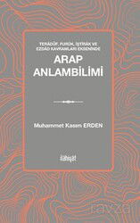 Teradüf, Furuk, İştirak ve Ezdad Kavramları Ekseninde- Arap Anlambilimi - İlahiyat Yayınları