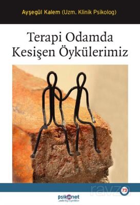 Terapi Odamda Kesişen Öykülerimiz - 1