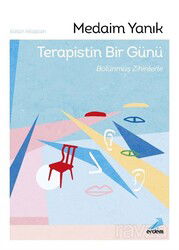 Terapistin Bir Günü, Bölünmüş Zihinlerle - Erdem Yayınları