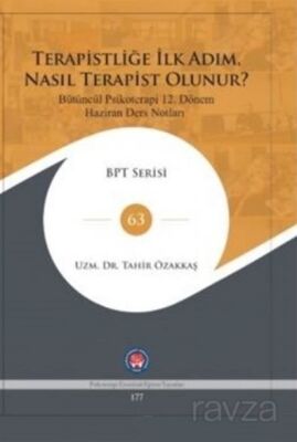 Terapistliğe İlk Adım Nasıl Terapist Olunur ? - 1