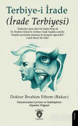 Terbiye-i İrade (İrade Terbiyesi) - Dorlion Yayınevi