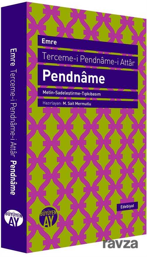 Terceme-i Pendname-i Attar (Metin-Sadeleştirme-Tıpkıbasım) - Büyüyenay Yayıncılık