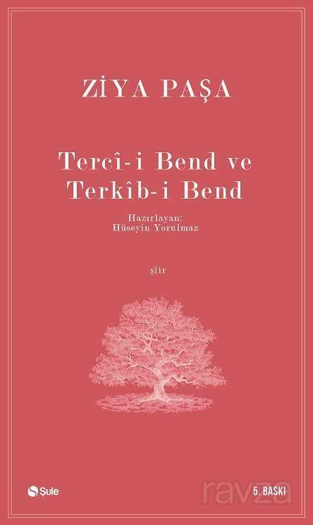 Tercii Bend ve Terkibi Bend - Şule Yayınları