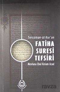 Tercüman-ül Kur'an Fatiha Suresi Tefsiri - 1