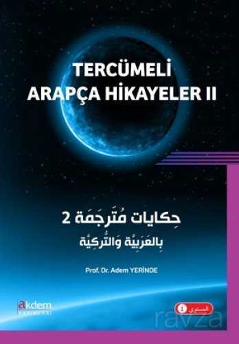 Tercümeli Arapça Hikayeler 2 - Akdem Yayınları