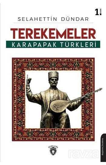 Terekemeler Karapapak Türkleri - 1