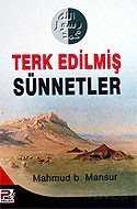 Terk Edilmiş Sünnetler - 1