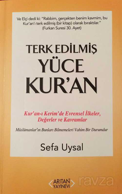Terk Edilmiş Yüce Kur'an - Arıtan Yayınevi