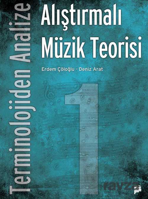 Terminolojiden Analize Alıştırmalı Müzik Teorisi 1 - Pan Yayıncılık