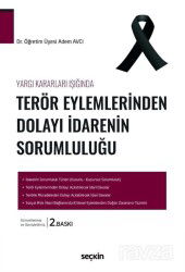 Terör Eylemlerinden Dolayı İdarenin Sorumluluğu - Seçkin Yayıncılık