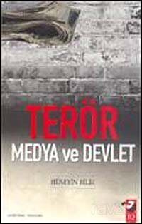 Terör Medya ve Devlet - 1