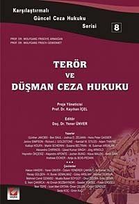 Terör ve Düşman Ceza Hukuku - 8 - 1