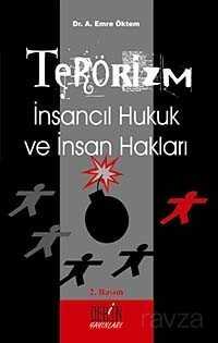 Terörizm / İnsancıl Hukuk ve İnsan Hakları - Derin Yayınları