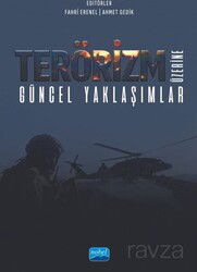 Terörizm Üzerine Güncel Yaklaşımlar - Nobel Yayın Dağıtım