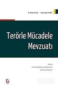 Terörle Mücadele Mevzuatı - 1