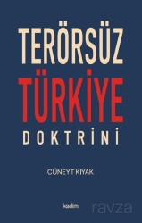 Terörsüz Türkiye Doktrini - Kadim Yayınları