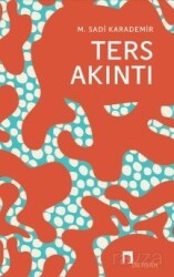 Ters Akıntı - Dergah Yayınları