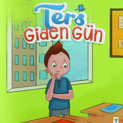 Ters Giden Gün - Yeşilay Yayınları