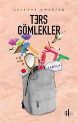Ters Gömlekler - İlgi Kültür Sanat Yayınları