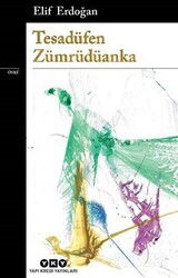 Tesadüfen Zümrüdüanka - Yapı Kredi Yayınları