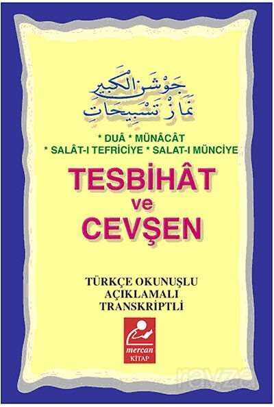Tesbihat ve Cevşen - Mercan Kitap