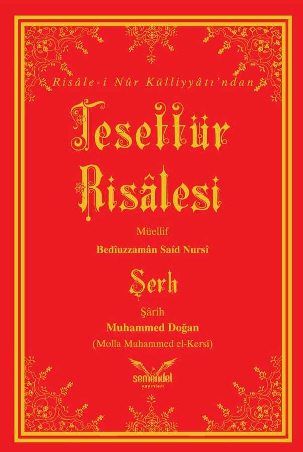 Tesettür Risalesi ve Serhi - Semendel Yayinlari