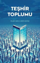 Teşhir Toplumu - Pınar Yayınları