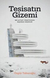 Tesisatın Gizemi - Ketebe Yayınevi