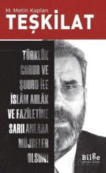 Teşkilat - Bilge Kültür Sanat