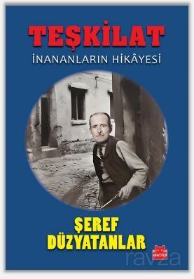 Teşkilat / İnananların Hikayesi - 1