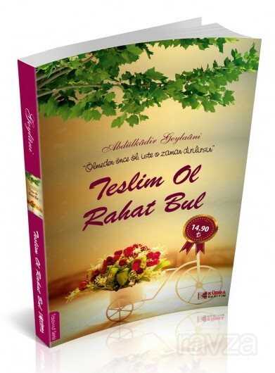 Teslim Ol Rahat Bul - 1