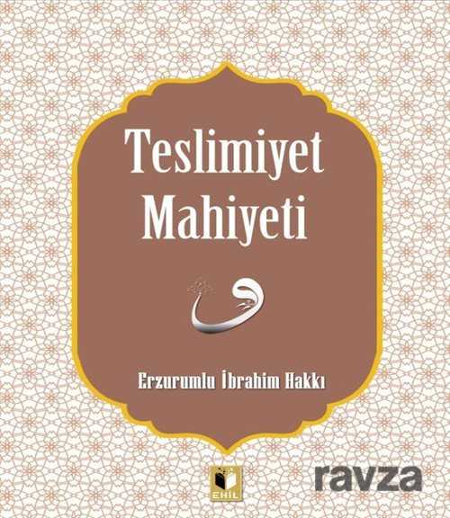 Teslimiyet Mahiyeti - Ehil Yayınları