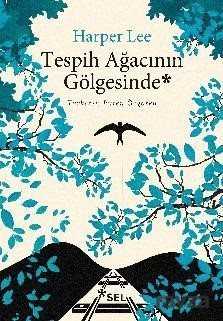 Tespih Ağacının Gölgesinde - Sel Yayınları