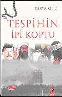 Tespihin İpi Koptu - IQ Kültür Sanat Yayıncılık