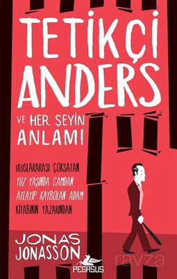 Tetikçi Anders ve Her Şeyin Anlamı - 1