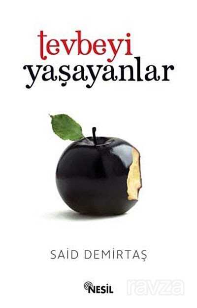 Tevbeyi Yaşayanlar - 1