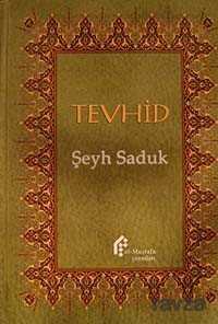 Tevhid - El-Mustafa Yayınları